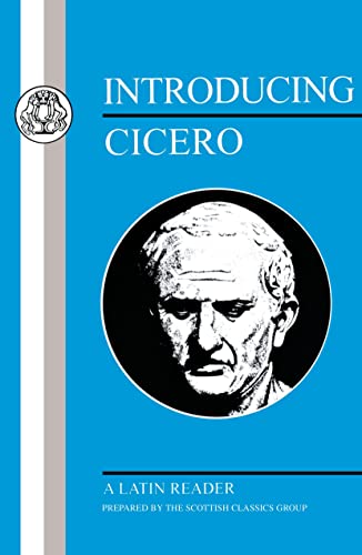 Introducing Cicero: A Latin Reader (Latin Texts) von Bristol Classical Press